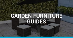 Garden Furniture Guides