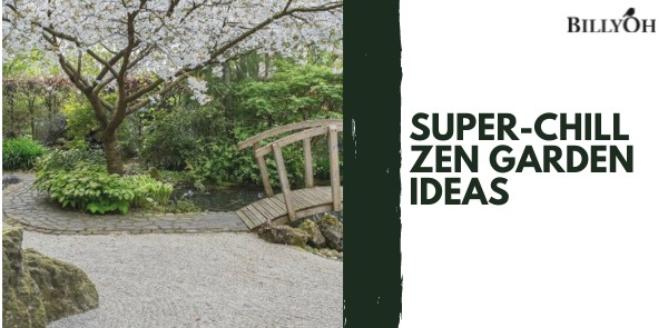 Super-Chill Zen Garden Ideas