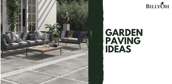 Garden Paving Ideas + Hot Trends for Your Outdoor Space