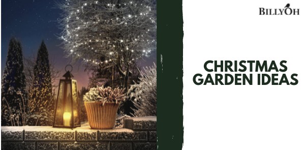 Christmas Garden Ideas for a Jolly Outdoor Space