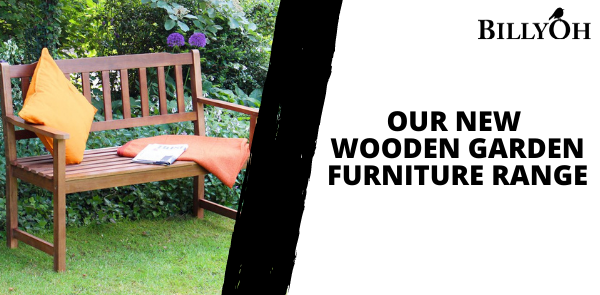 Our New Wooden Garden Furniture Range