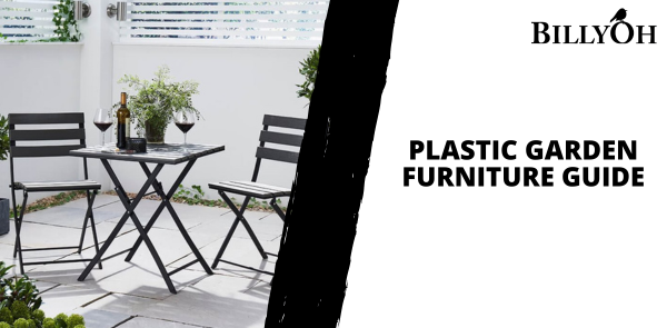 Plastic Garden Furniture Guide