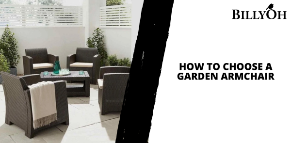 How to Choose a Garden Armchair
