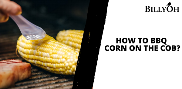 How to BBQ Corn on the Cob?