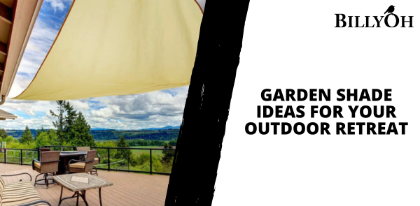 Garden Shade Ideas