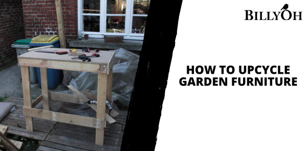 How to Upcycle Garden Furniture