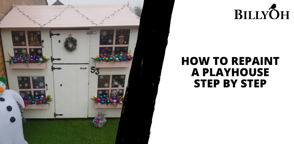 Repainting a Playhouse - How to Remove Old Paint and Start Fresh