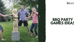 BBQ Party Games Ideas