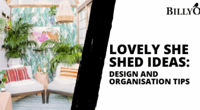Lovely She Shed Ideas: Design and Organisation Tips